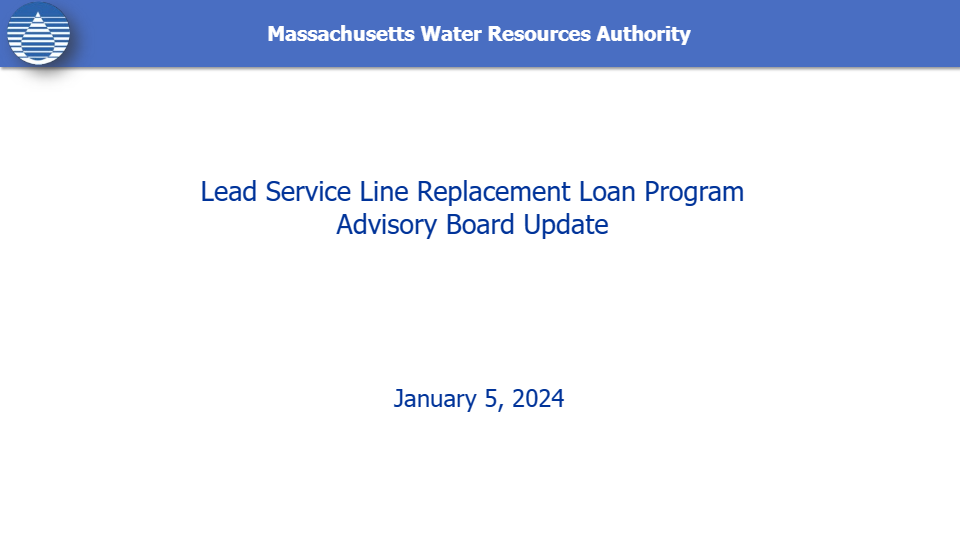 https://www.gcdev3.com/mwra/wp-content/uploads/2024/01/Lead-Loan-AB-Update-January-2024-pdf-image.jpg
