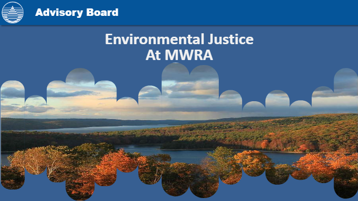 https://www.gcdev3.com/mwra/wp-content/uploads/2024/06/Environmental-Justice-at-MWRA-presentation-pdf-image.jpg