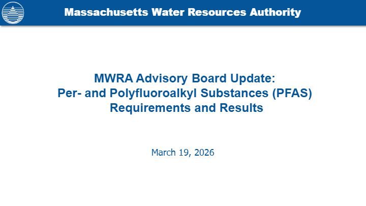 https://www.gcdev3.com/mwra/wp-content/uploads/2026/03/PFAS_MWRA_AB_March26_Final-pdf-image.jpg