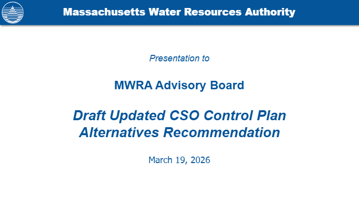 https://www.gcdev3.com/mwra/wp-content/uploads/2026/03/PRESENTATION_2026-03-19-AB-CSO-Draft-pdf-image.jpg